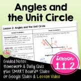 Angles and the Unit Circle (Algebra 2 - Unit 11)