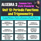 Periodic Functions and Trigonometry (Algebra 2 - Unit 12) 