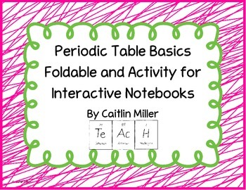 Preview of Periodic Table Basics Foldable and Activity for Interactive Notebooks
