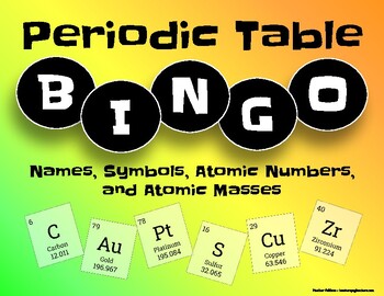 Preview of Periodic Table Bingo: Names, Symbols, Atomic Numbers, and Atomic Masses