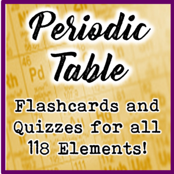 periodic table elements flashcards teaching resources tpt
