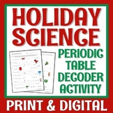 Periodic Table Holiday Christmas Science Worksheet Activity