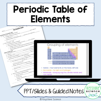 Preview of Periodic Table Organization and Trends PowerPoint with Guided Notes and KEY