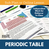 Periodic Table - Sub Plans - Print or Digital