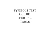 Periodic Table Symbols Test Powerpoint