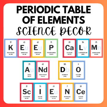 Preview of Back To School Periodic Table of Element Bulletin Board|Keep Calm and Do Science