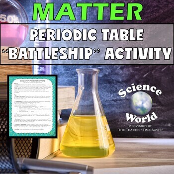 Preview of Periodic Table of Elements Activity- Matter Unit Physical Science Middle School
