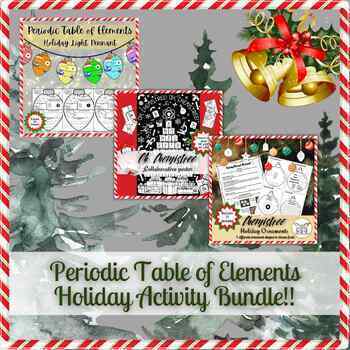 Preview of Periodic Table of Elements ~ Holiday Activities Bundle