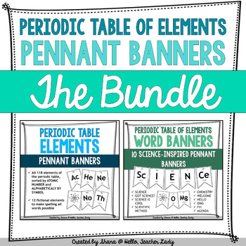 Preview of Periodic Table of Elements - Pennant Banner Posters - THE BUNDLE