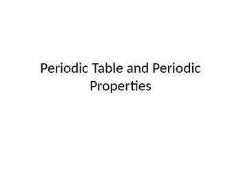 Preview of Periodic table and Periodicity