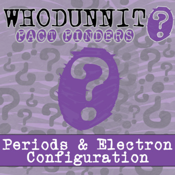 Preview of Periods & Electron Configuration Whodunnit Activity - Printable & Digital Game