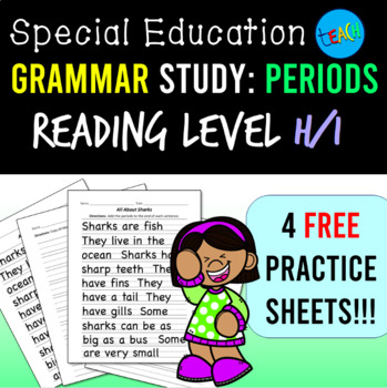 Preview of Periods Worksheet for Special Education: Reading level H/I FREEBIE