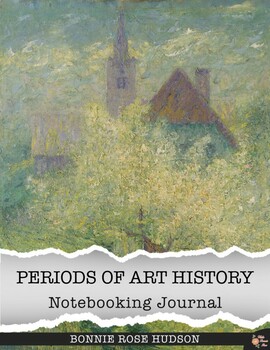 Preview of Periods of Art History Notebooking Journal (with Easel Activity)