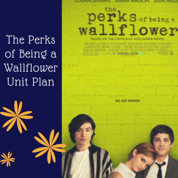 Perks of Being a Wallflower - Unit Plan by Roberts Room | TpT