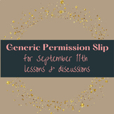 Permission Slip for 9/11 Lessons & Discussions