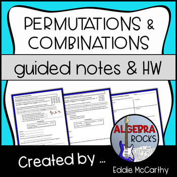 Preview of Permutations and Combinations Notes - Guided Notes and Homework