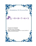Permutations and Factorials Lesson Plans
