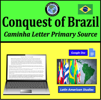 Preview of Pero Vaz de Caminha Letter | Conquest of Brazil | Primary Source Analysis