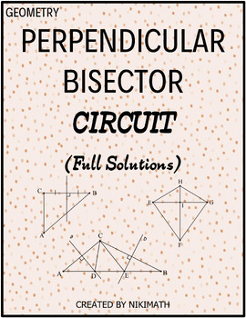 Preview of Perpendicular Bisector - Challenging Practice CIRCUIT