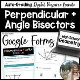 Perpendicular and Angle Bisectors Google Forms Homework