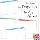 Perpetual Printable Teacher Diary Planner - Colourful Wate
