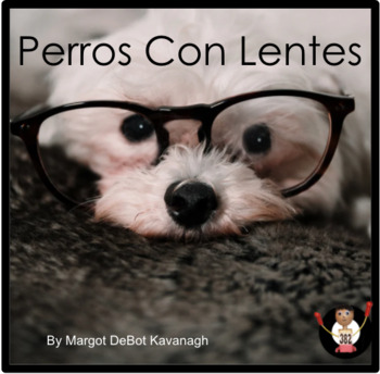 Preview of Perros con Lentes Spanish Dogs with Glasses Guided Reading Billy Beginning Book