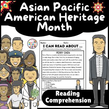 Preview of Perry Chen Reading Comprehension / Asian Pacific American Heritage Month