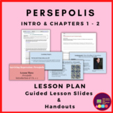 Persepolis- Intro & Ch. 1-2 Lesson Plan (Slides & Handouts)