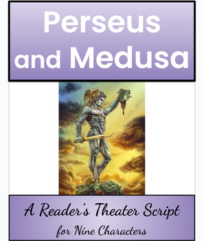 Preview of Perseus and Medusa: Heroism and Adventure *Greek Mythology Reader's Theater