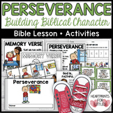 Perseverance Bible Lesson and Activities, Bible Character 