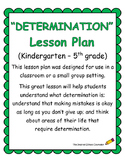 Determination Lesson Plan "The Most Magnificent Thing"