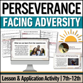Perseverance Lessons - Resilience in Overcoming Adversity 