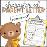 Perseverance Parent Letter | Character Education | SEL | P