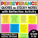 Perseverance Quotes on Sticky Notes and Reflection Workshe