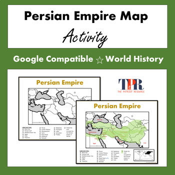 Preview of Persian Empire Map Activity Early History Civilization (Google)