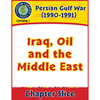 Preview of Persian Gulf War (1990-1991): Iraq, Oil and the Middle East Gr. 5-8