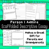 Person I Admire Essay - A Scaffolded Descriptive Writing Activity