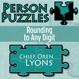 Person Puzzle - Rounding to Any Digit (up to 1000) - Chief