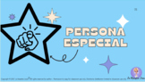 Persona Especial- SPANISH- Special Person Interview!