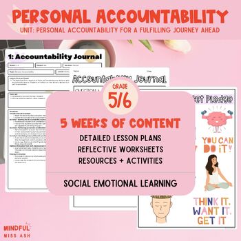 Preview of Personal Accountability Unit | SEL | Social Emotional Learning | Grade 5 + 6