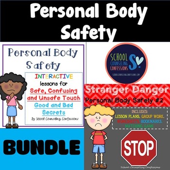 Personal Body Safety - BUNDLE - Stranger Danger & Safe/ Unsafe Touch