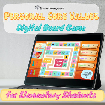 Preview of Personal Core Values Interactive Digital Board Game for Elementary Students