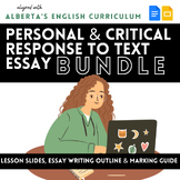 Personal & Critical Response Essays BUNDLE (Alberta Curric