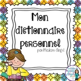 Personal Dictionary in French - Mon dictionnaire personnel