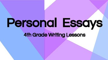 teaching personal essay writing