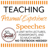 Personal Experience Speeches Unit