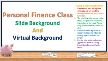 Preview of Personal Finance Class Slideshow, Zoom & Google Meet Virtual Background