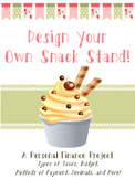 Personal Finance: Design Your Own Snack Stand: Budget, Tax