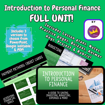 Preview of Personal Finance - FULL UNIT - Lessons, Notes, Practices, Rubric, Answer Keys!