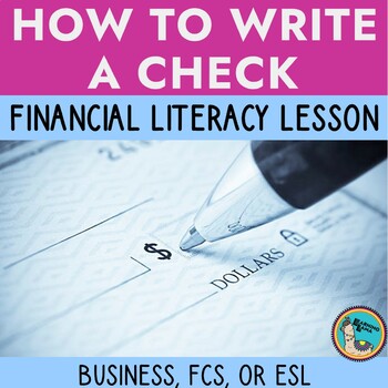 Preview of Personal Finance How to Write a Check Lesson